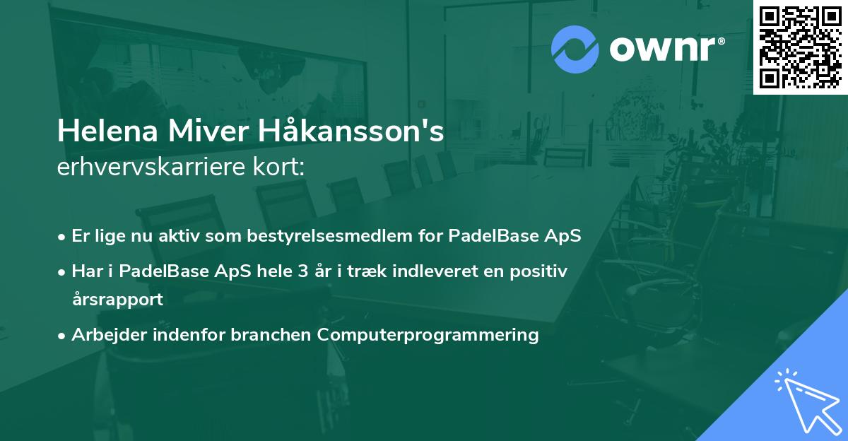 Helena Miver Håkansson's erhvervskarriere kort