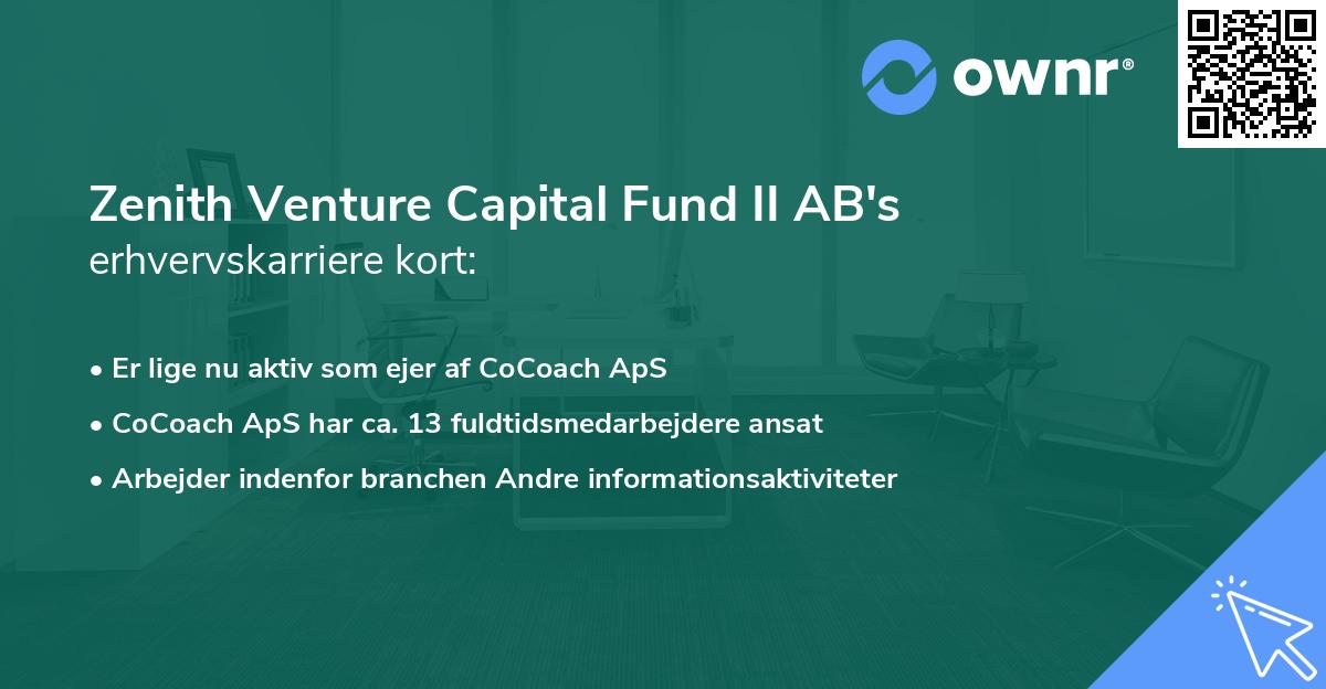 Zenith Venture Capital Fund II AB's erhvervskarriere kort