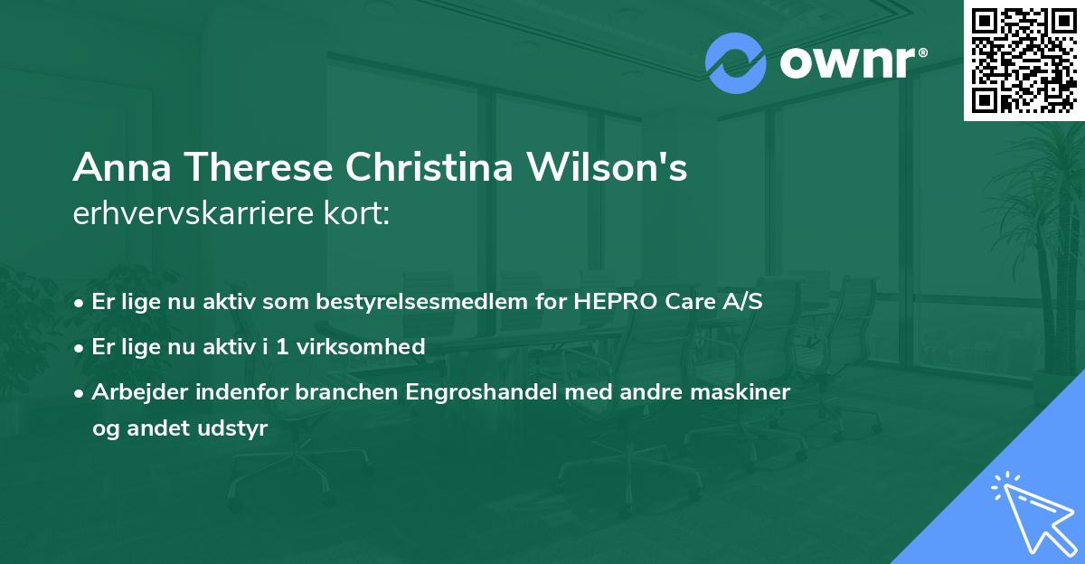 Anna Therese Christina Wilson's erhvervskarriere kort