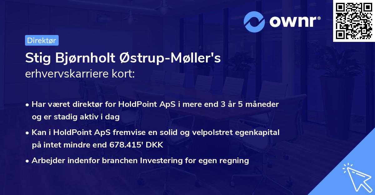 Stig Bjørnholt Østrup-Møller's erhvervskarriere kort