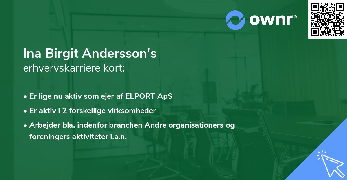 Ina Birgit Andersson's erhvervskarriere kort