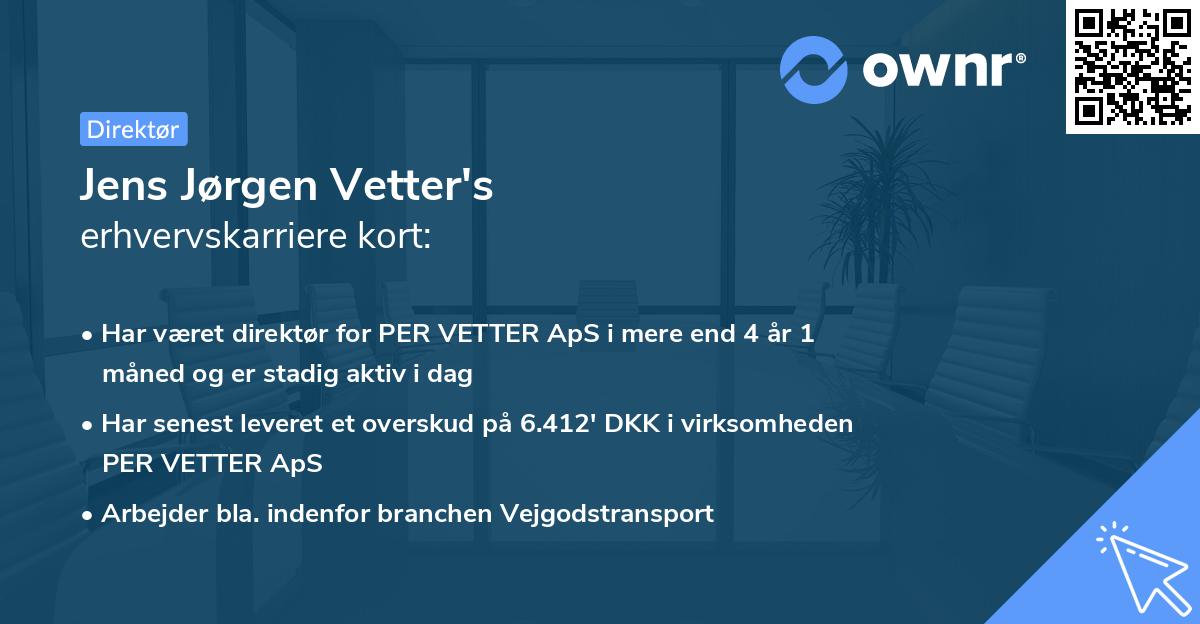 Jens Jørgen Vetter's erhvervskarriere kort