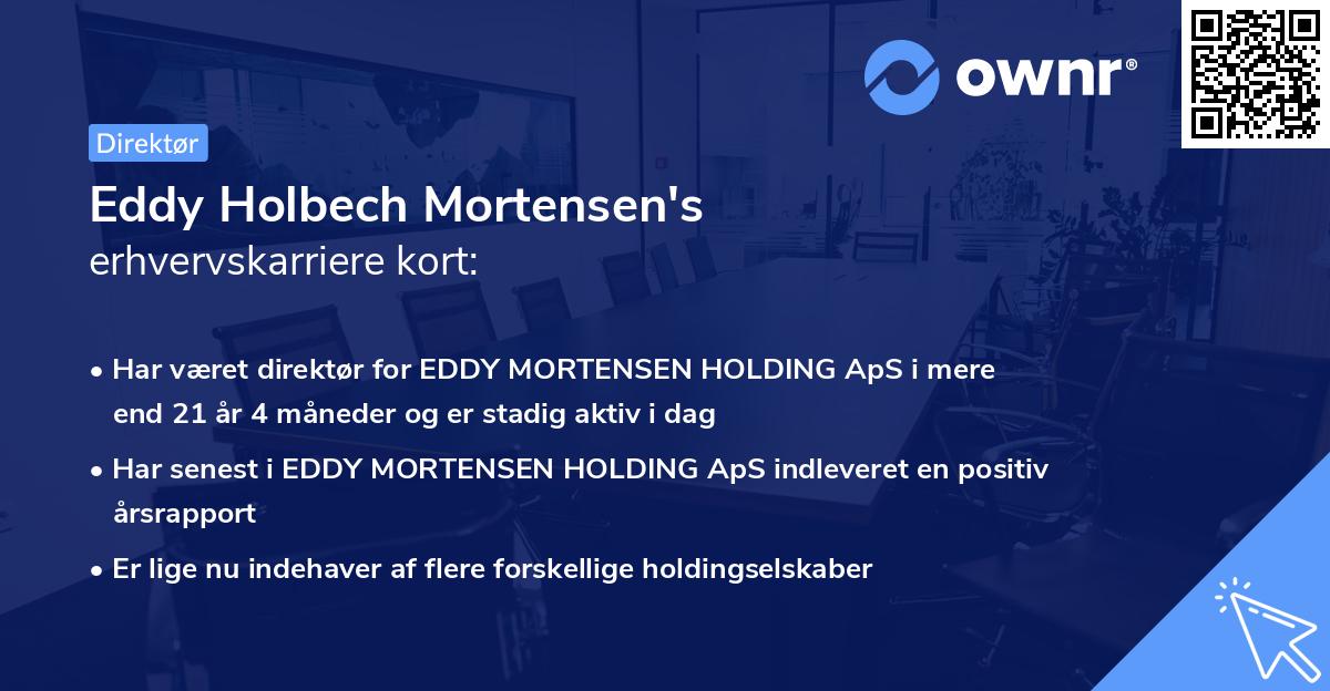 Eddy Holbech Mortensen's erhvervskarriere kort