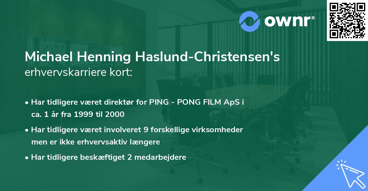 Michael Henning Haslund-Christensen's erhvervskarriere kort