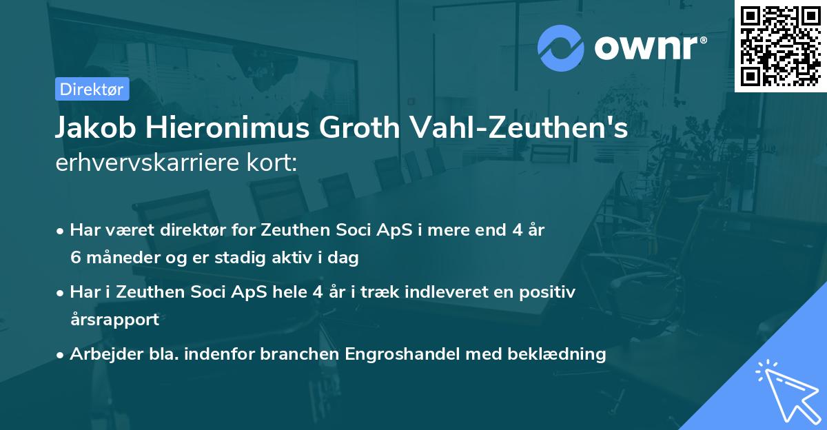 Jakob Hieronimus Groth Vahl-Zeuthen's erhvervskarriere kort