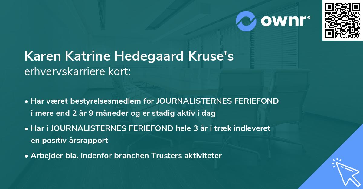 Karen Katrine Hedegaard Kruse's erhvervskarriere kort