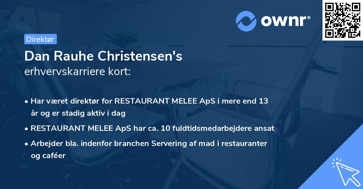 Dan Rauhe Christensen's erhvervskarriere kort