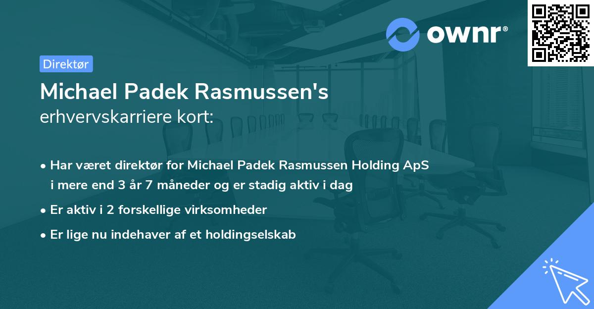 Michael Padek Rasmussen's erhvervskarriere kort