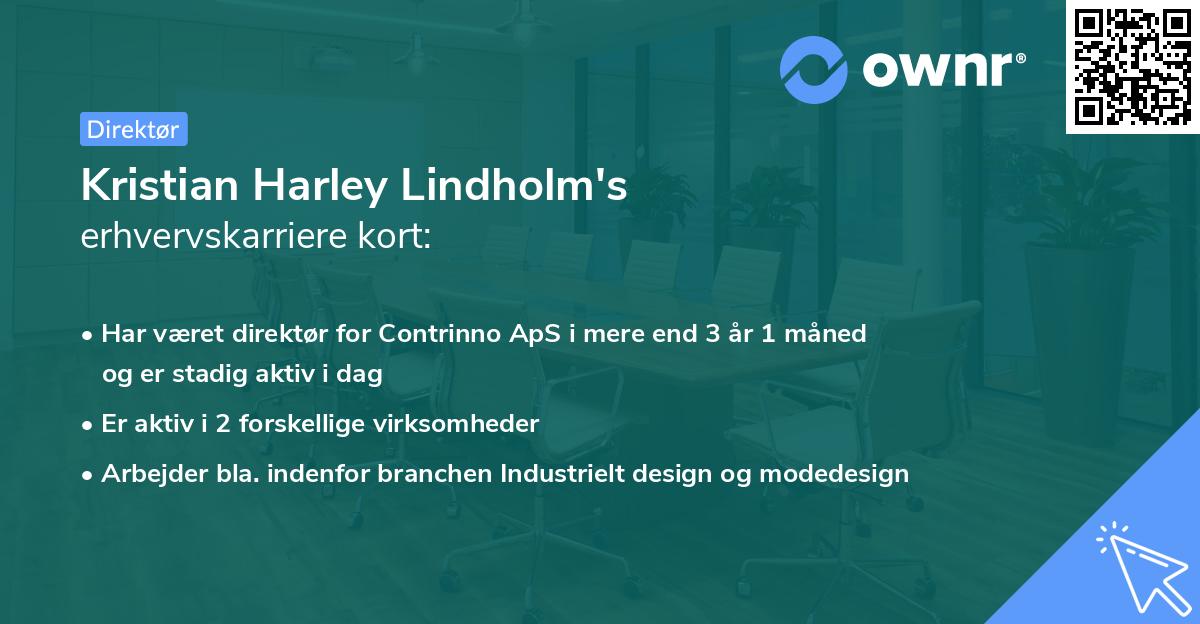 Kristian Harley Lindholm's erhvervskarriere kort