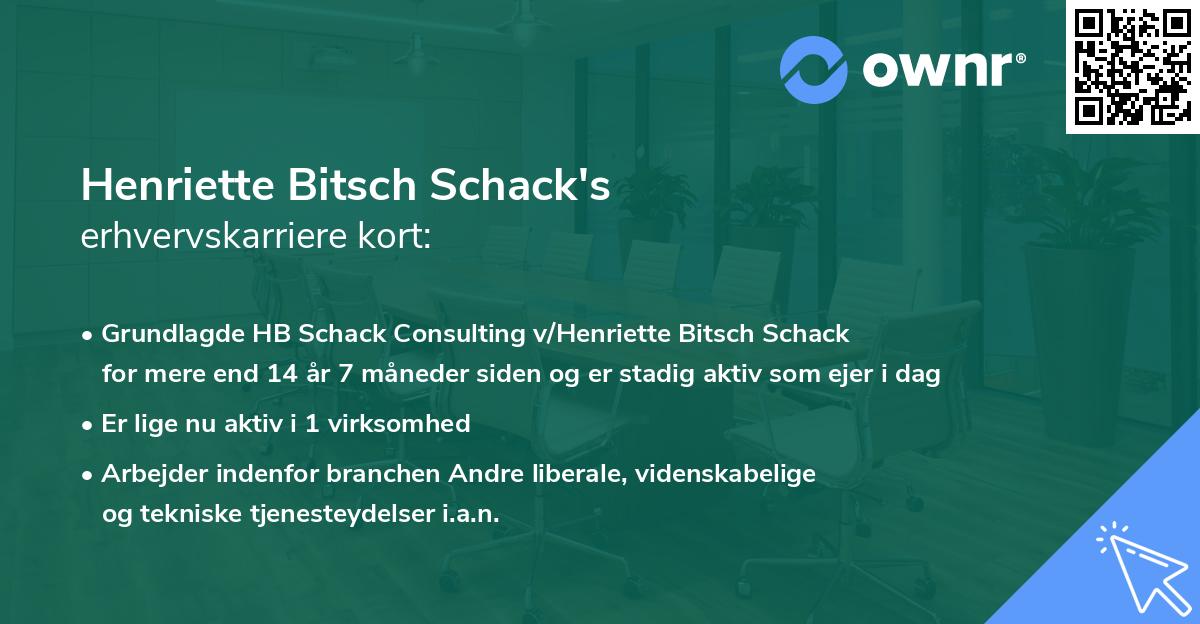 Henriette Bitsch Schack's erhvervskarriere kort