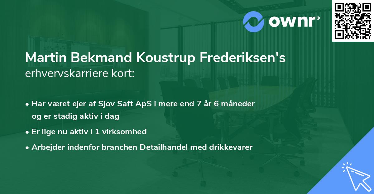 Martin Bekmand Koustrup Frederiksen's erhvervskarriere kort