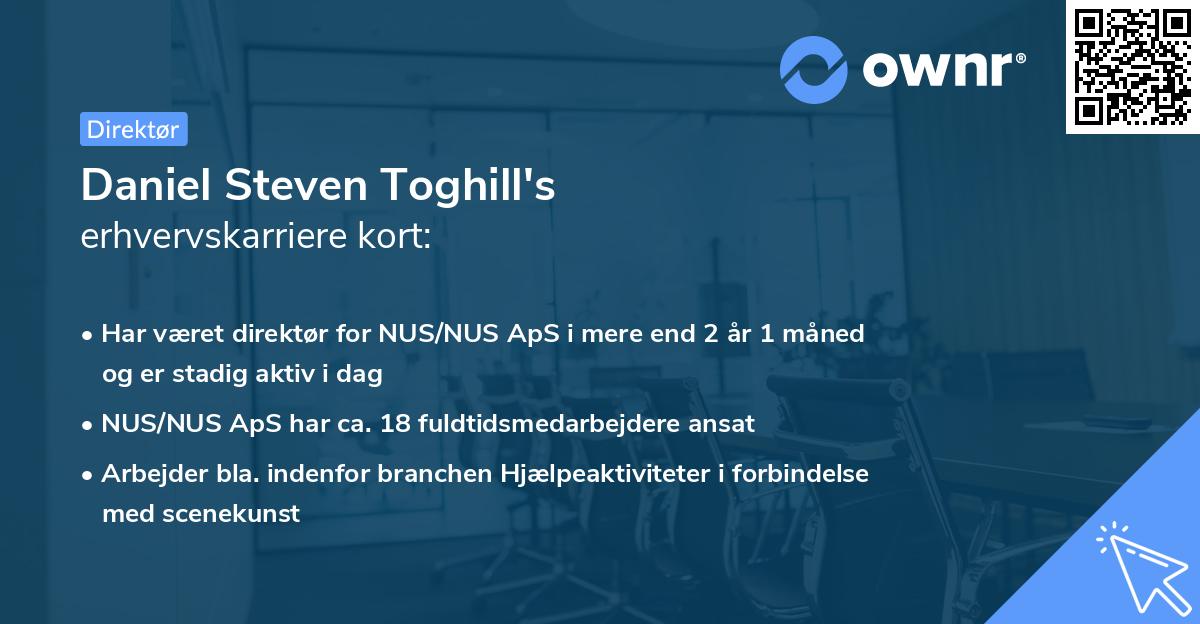 Daniel Steven Toghill's erhvervskarriere kort