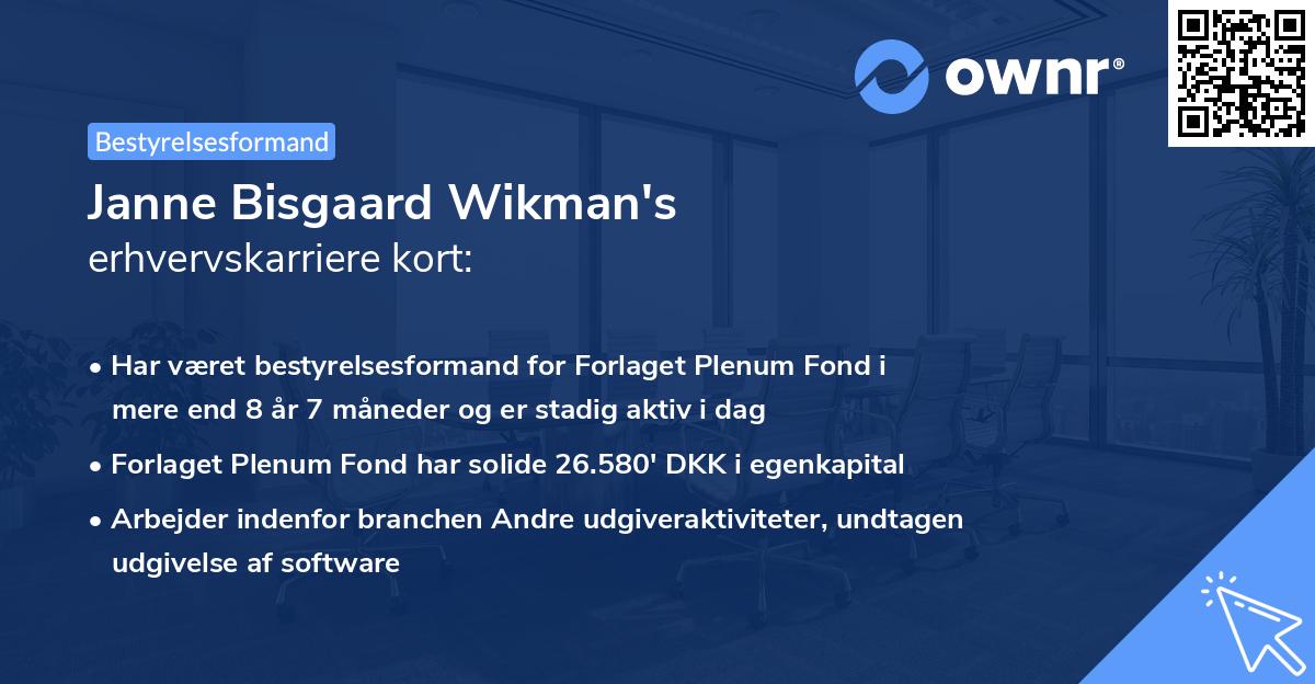 Janne Bisgaard Wikman's erhvervskarriere kort