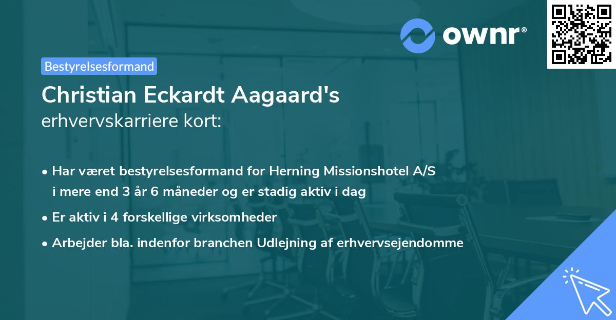 Christian Eckardt Aagaard's erhvervskarriere kort