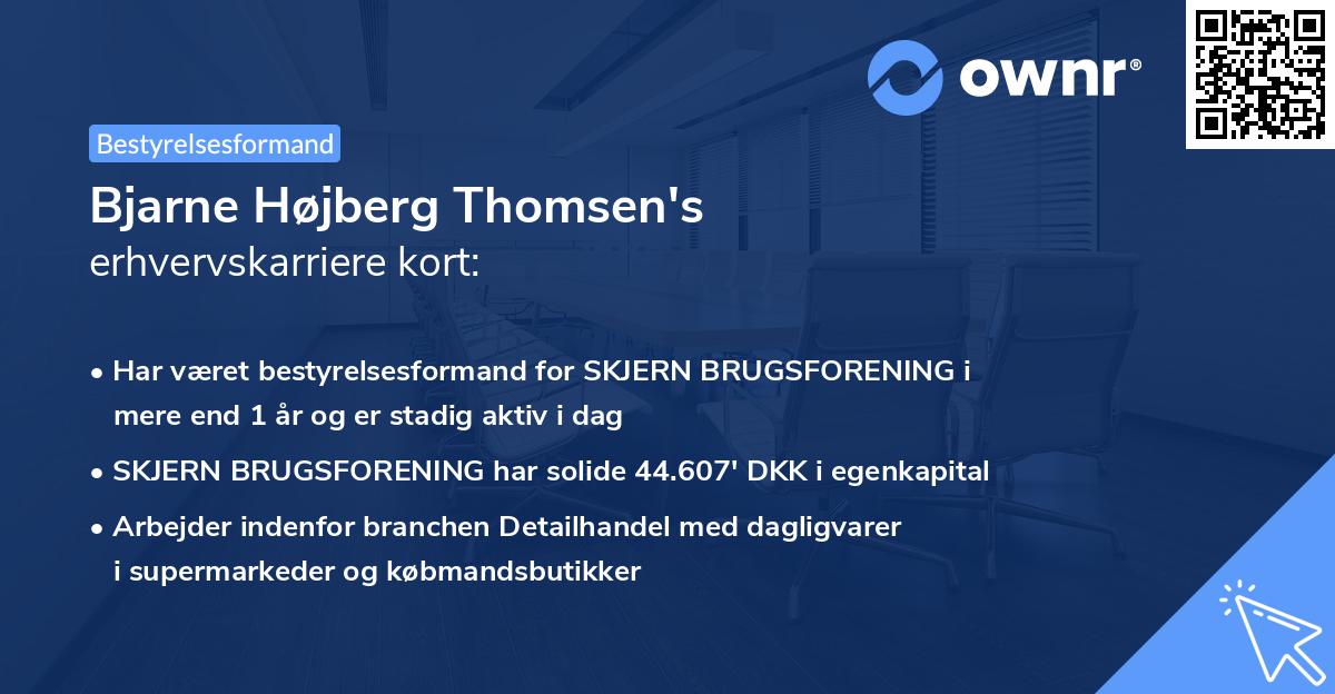 Bjarne Højberg Thomsen's erhvervskarriere kort