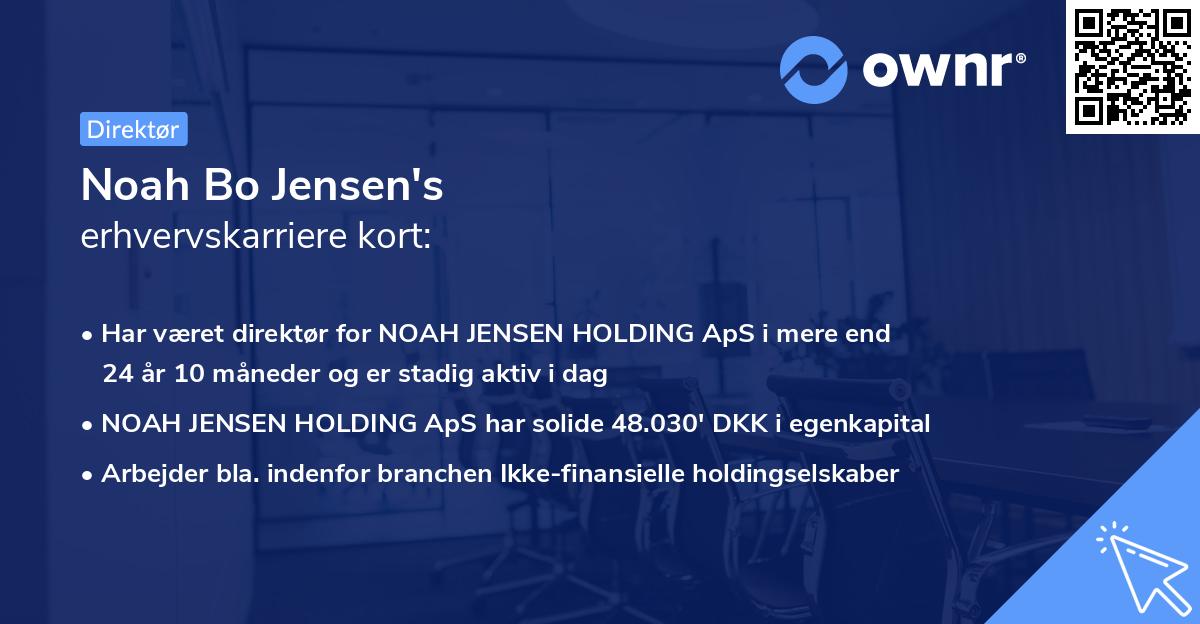 Noah Bo Jensen's erhvervskarriere kort