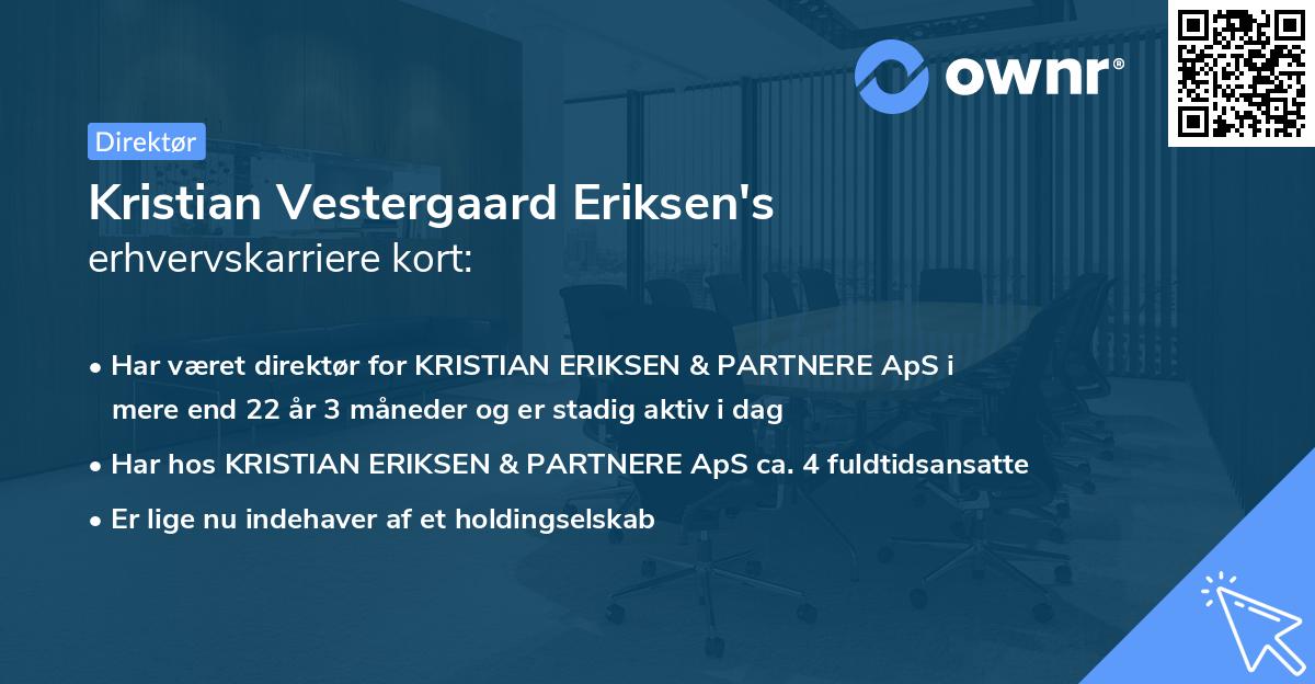 Kristian Vestergaard Eriksen's erhvervskarriere kort