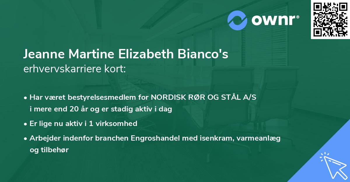 Jeanne Martine Elizabeth Bianco's erhvervskarriere kort