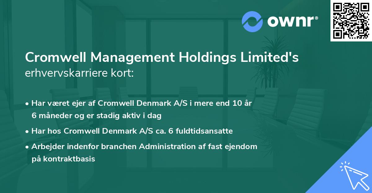 Cromwell Management Holdings Limited's erhvervskarriere kort