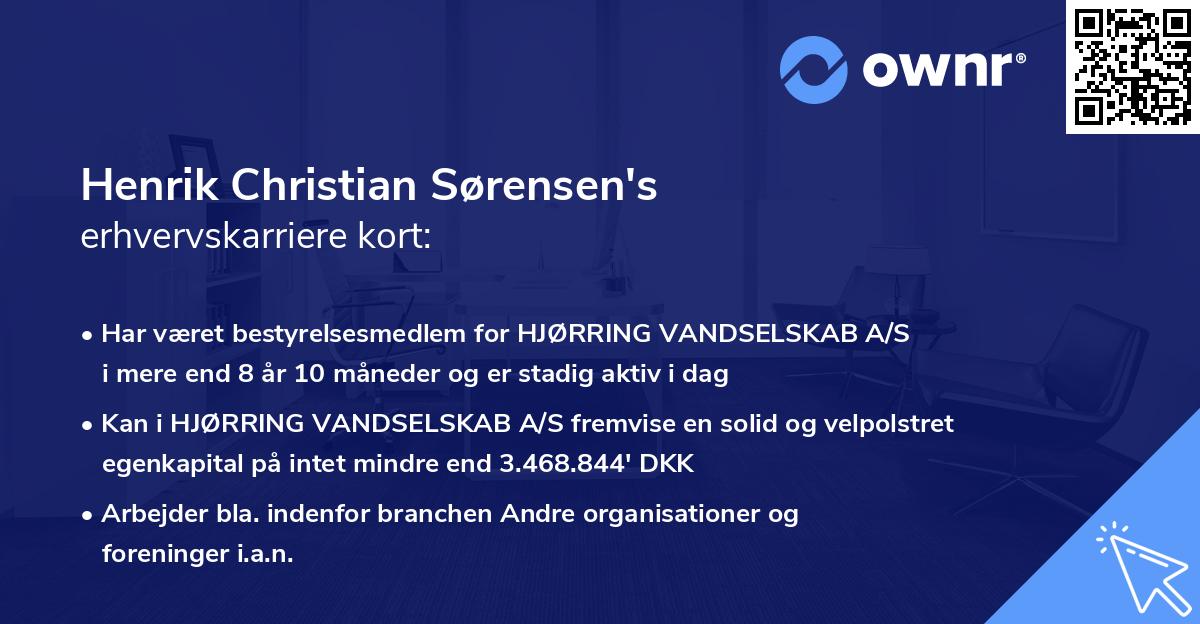 Henrik Christian Sørensen's erhvervskarriere kort