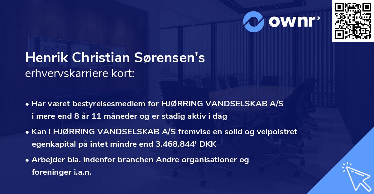 Henrik Christian Sørensen's erhvervskarriere kort