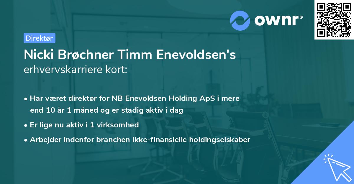 Nicki Brøchner Timm Enevoldsen's erhvervskarriere kort