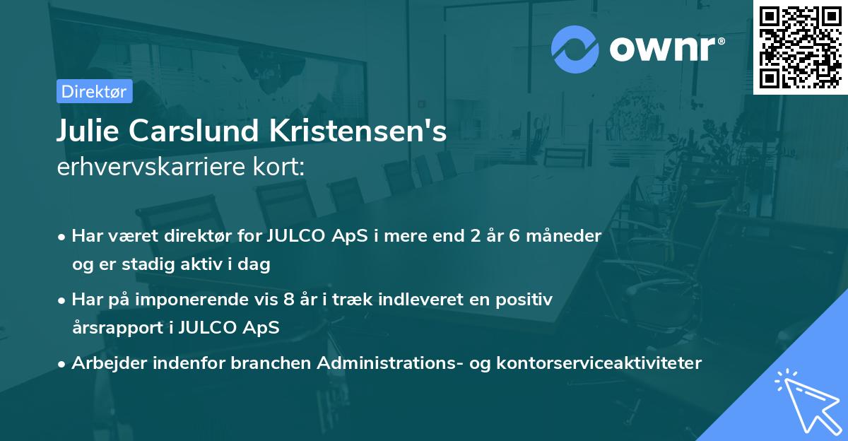 Julie Carslund Kristensen's erhvervskarriere kort