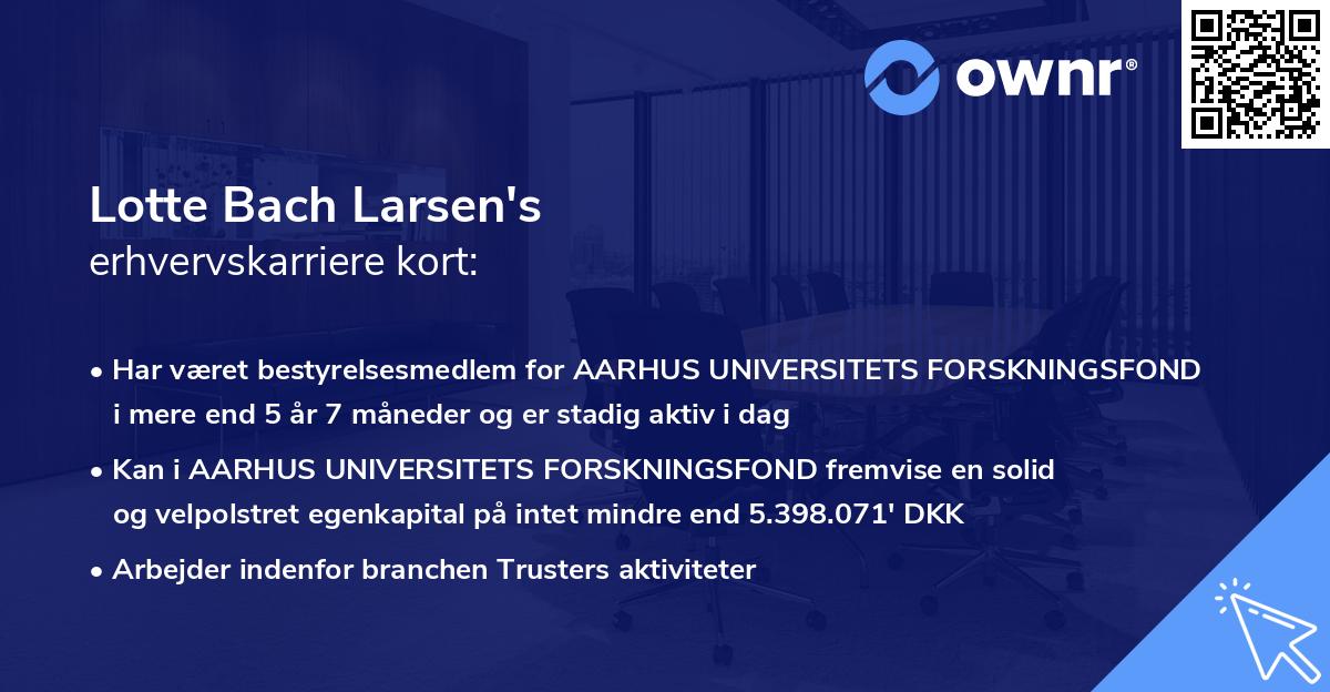 Lotte Bach Larsen's erhvervskarriere kort