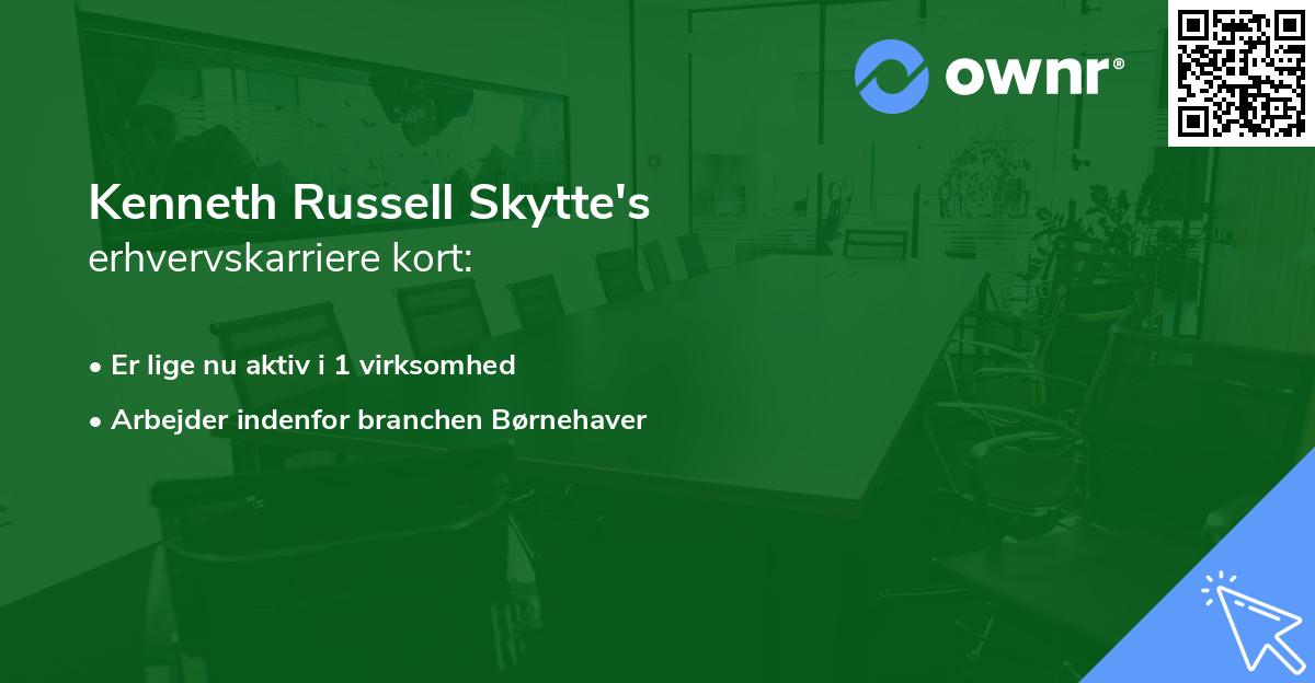 Kenneth Russell Skytte's erhvervskarriere kort