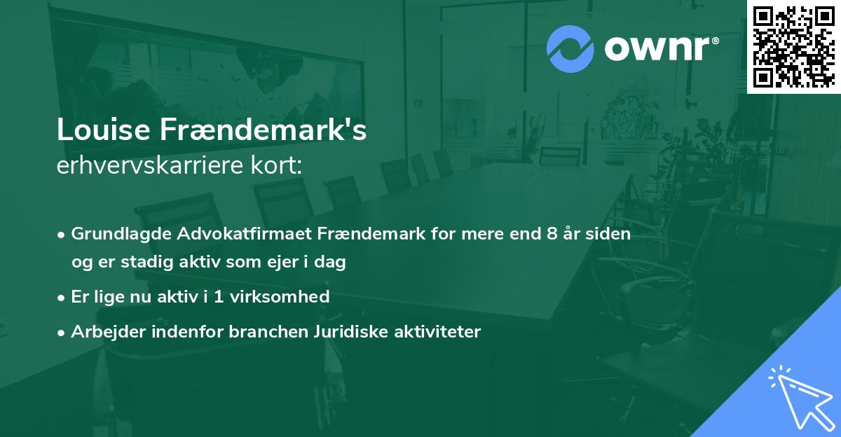 Louise Frændemark's erhvervskarriere kort