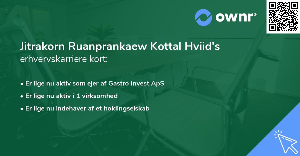 Jitrakorn Ruanprankaew Kottal Hviid's erhvervskarriere kort