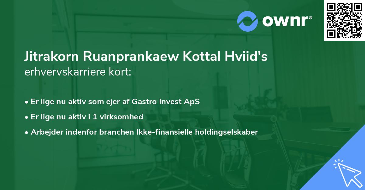 Jitrakorn Ruanprankaew Kottal Hviid's erhvervskarriere kort