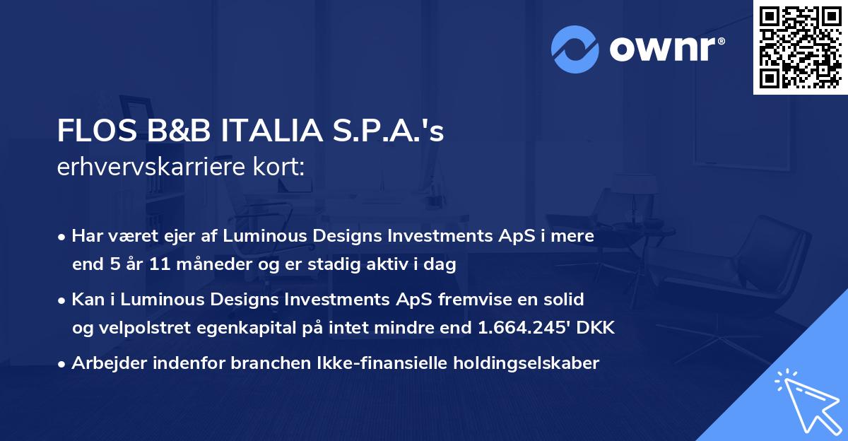 FLOS B&B ITALIA S.P.A.'s erhvervskarriere kort