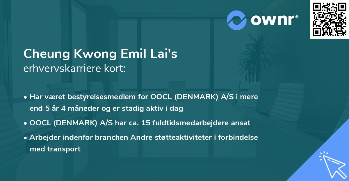 Cheung Kwong Emil Lai's erhvervskarriere kort