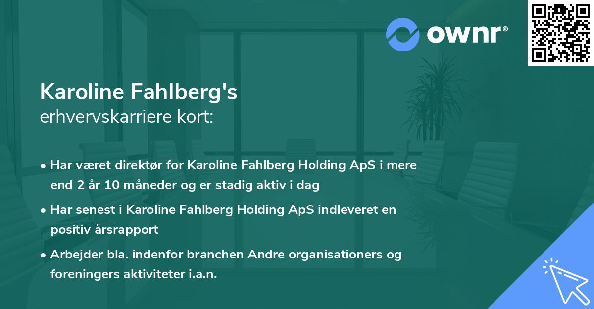 Karoline Fahlberg's erhvervskarriere kort