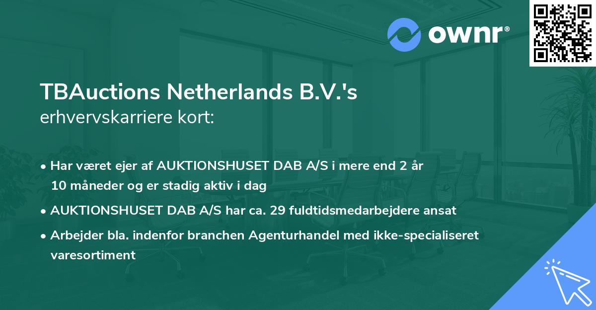 TBAuctions Netherlands B.V.'s erhvervskarriere kort