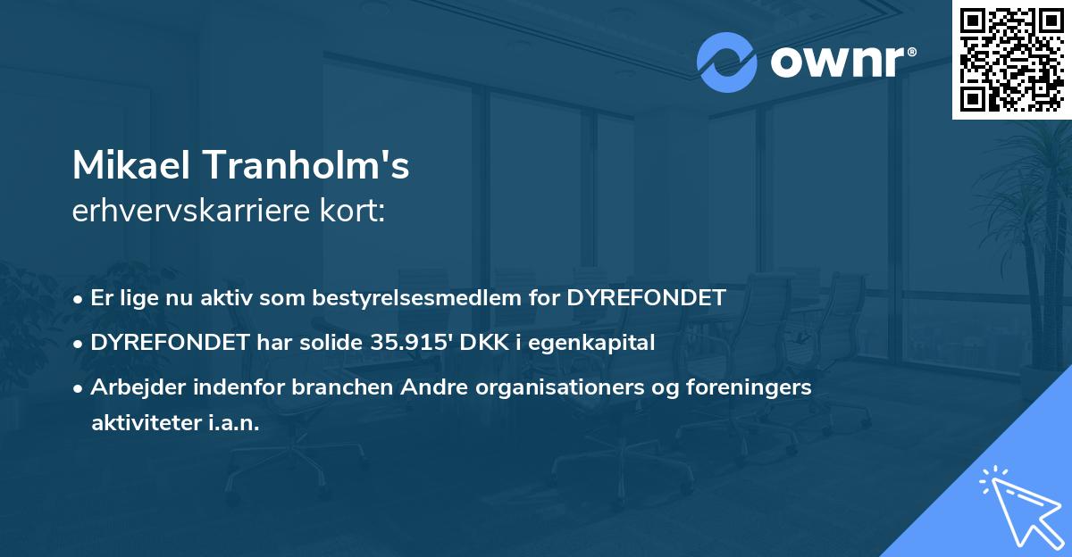 Mikael Tranholm's erhvervskarriere kort