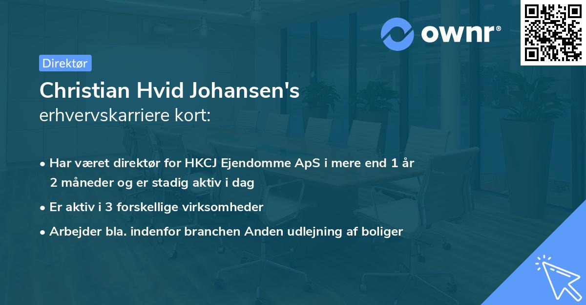 Christian Hvid Johansen's erhvervskarriere kort