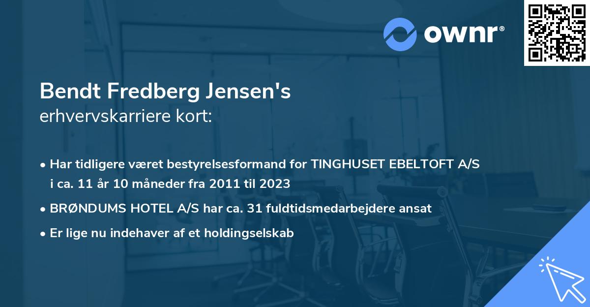 Bendt Fredberg Jensen's erhvervskarriere kort