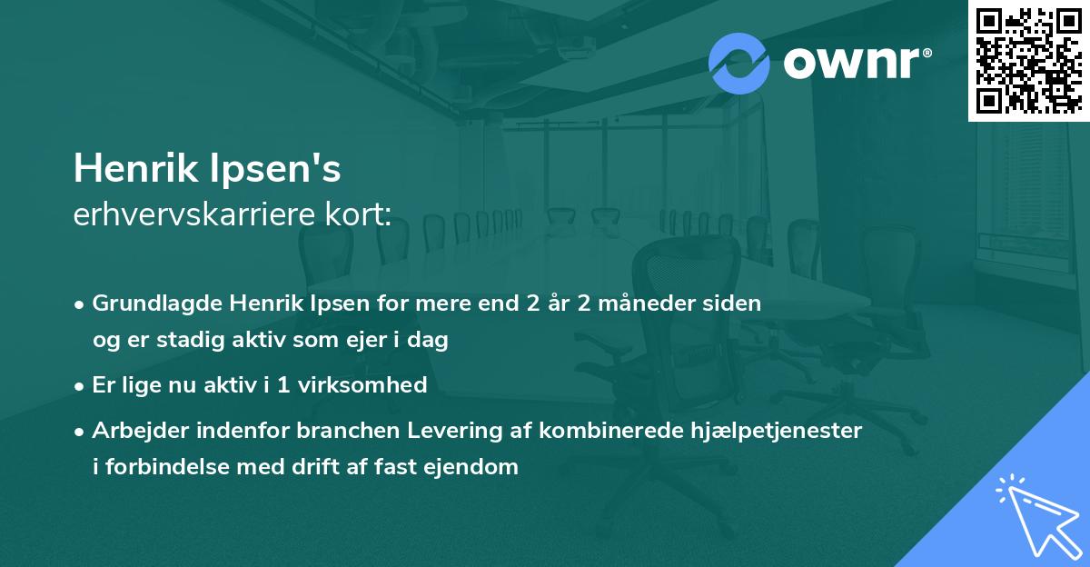 Henrik Ipsen's erhvervskarriere kort