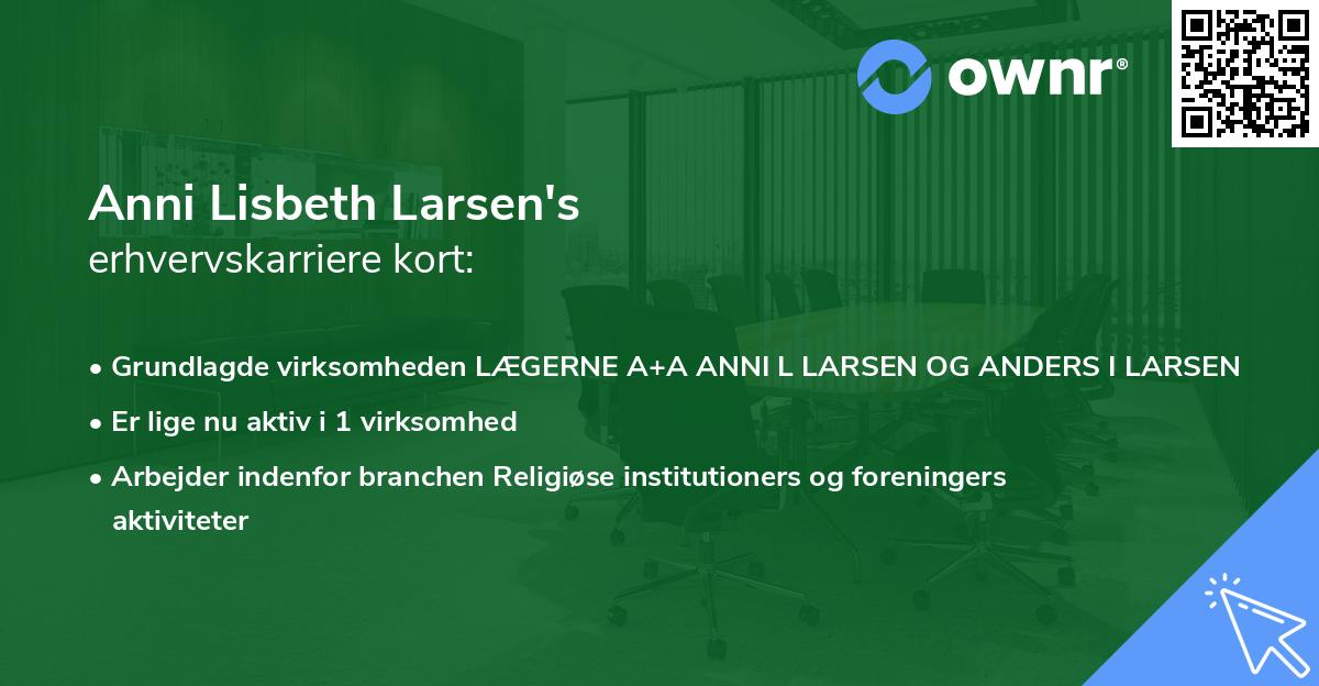 Anni Lisbeth Larsen's erhvervskarriere kort