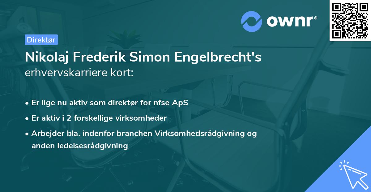 Nikolaj Frederik Simon Engelbrecht's erhvervskarriere kort