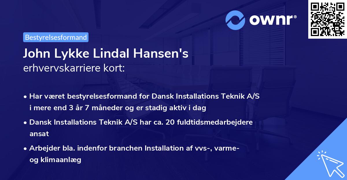 John Lykke Lindal Hansen's erhvervskarriere kort