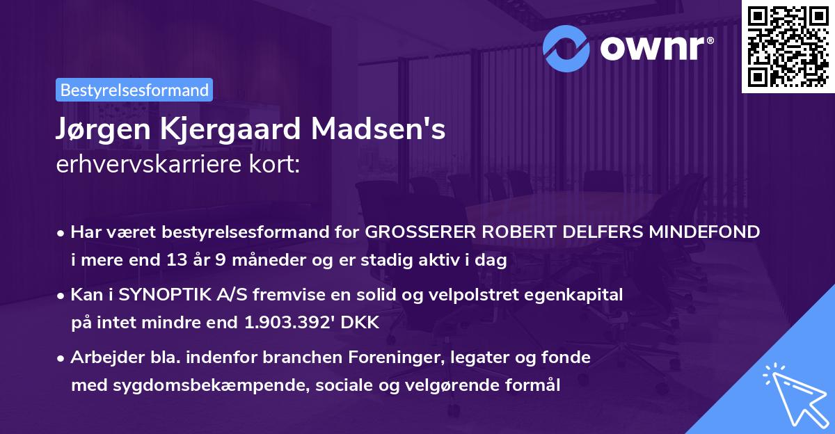 Jørgen Kjergaard Madsen's erhvervskarriere kort