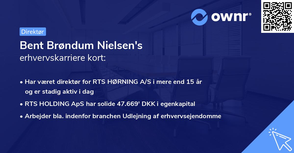 Bent Brøndum Nielsen's erhvervskarriere kort