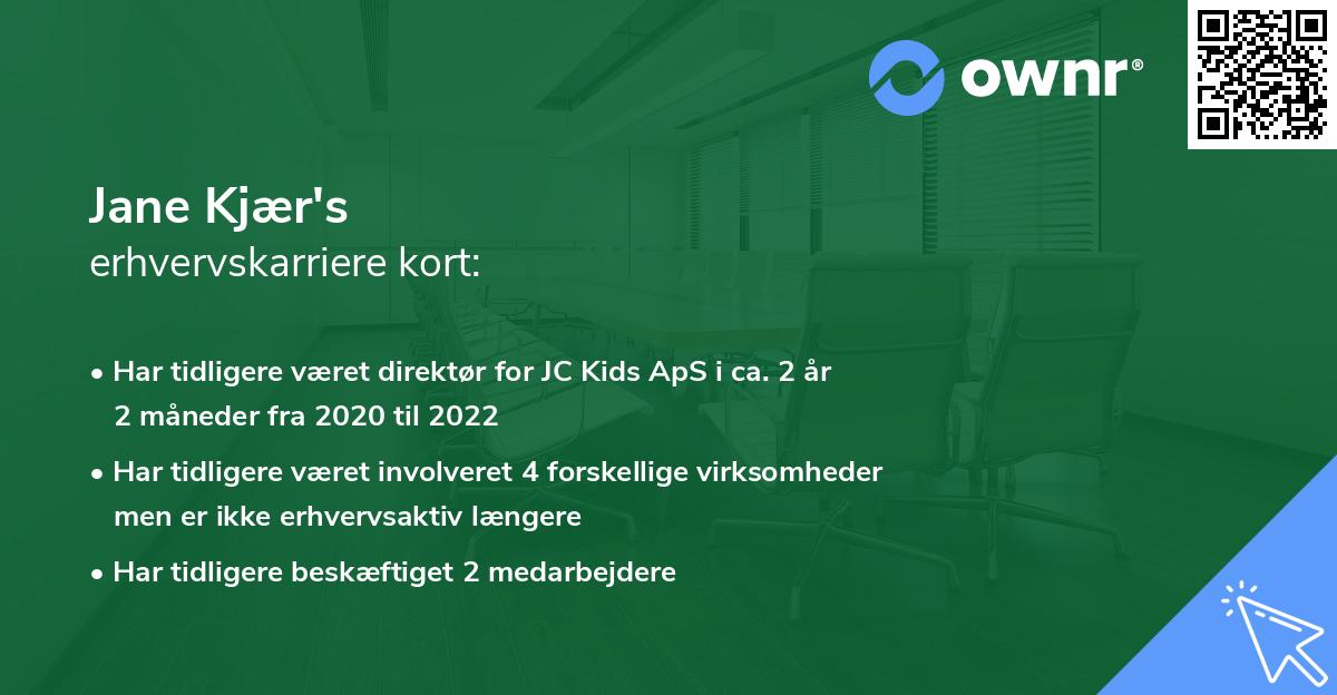 Jane Kjær's erhvervskarriere kort
