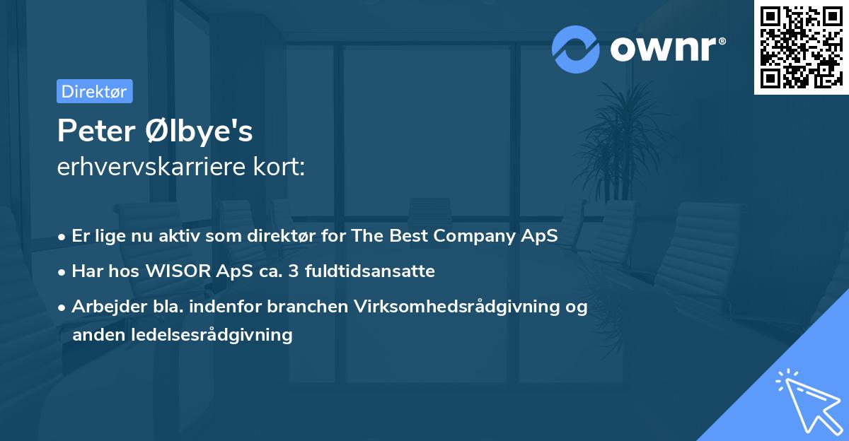 Peter Ølbye's erhvervskarriere kort