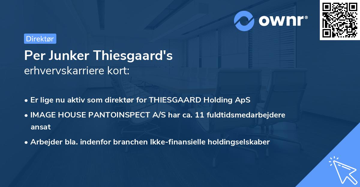 Per Junker Thiesgaard's erhvervskarriere kort