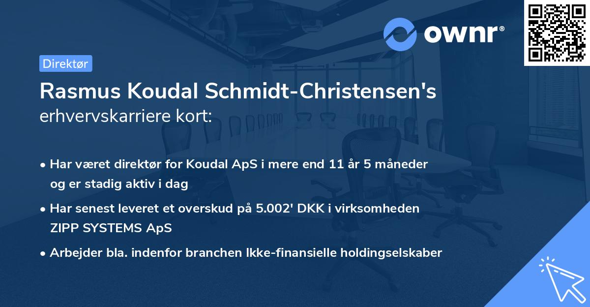 Rasmus Koudal Schmidt-Christensen's erhvervskarriere kort
