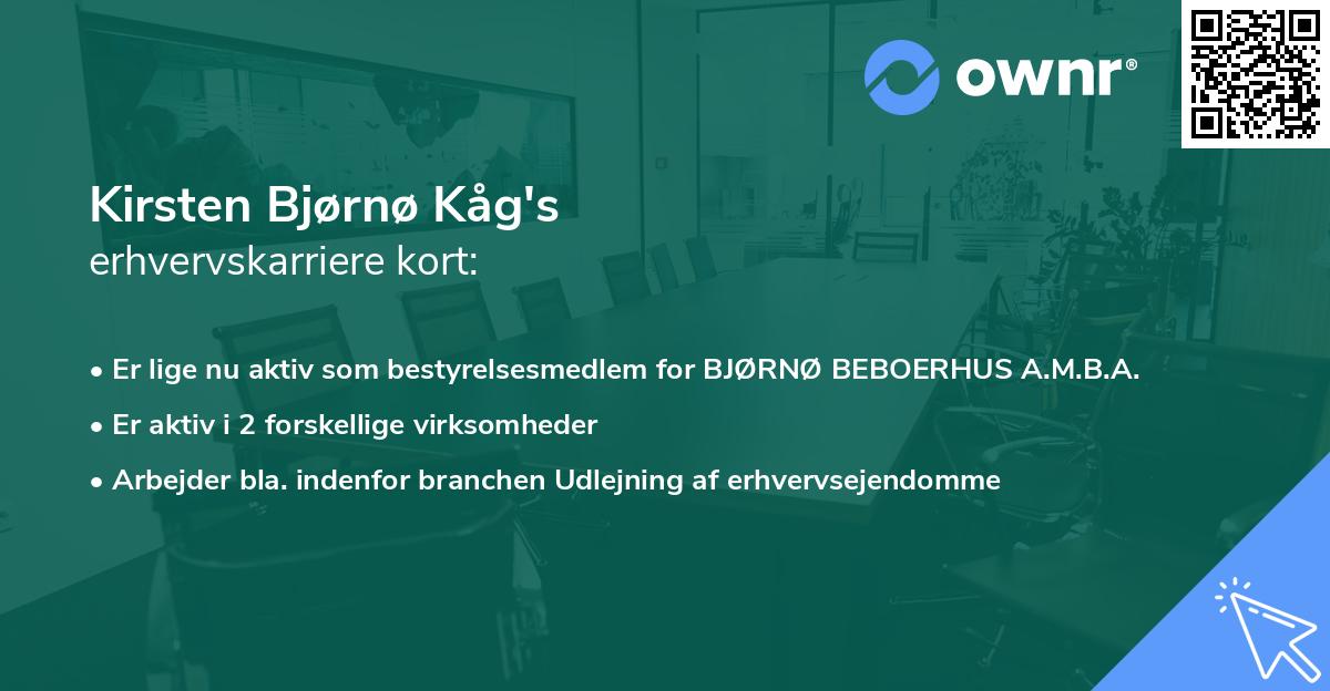 Kirsten Bjørnø Kåg's erhvervskarriere kort